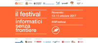 Festival Informatici Senza Frontiere - Rovereto 13-14-15 Ottobre